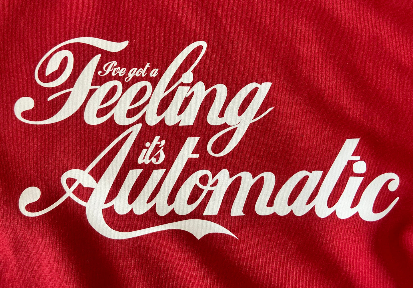 'Feeling Automatic'  Hoodie (Unisex)